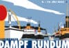 Volldampf voraus zum „Dampf Rundum“ 2022