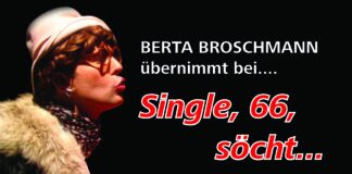 Broschmann & Finke Theater präsentiert: Single, 66, söcht…