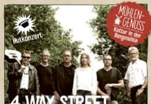 Mühlengenuss mit 4 Way Street