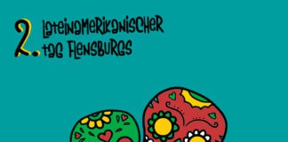 La.tina – Der 2. lateinamerikanische Tag Flensburgs La.tina – Der 2. lateinamerikanische Tag Flensburgs