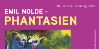 Emil Nolde – Phantasien Emil Nolde – Phantasien