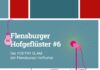 Flensburger Hofgeflüster #6 Flensburger Hofgeflüster #6