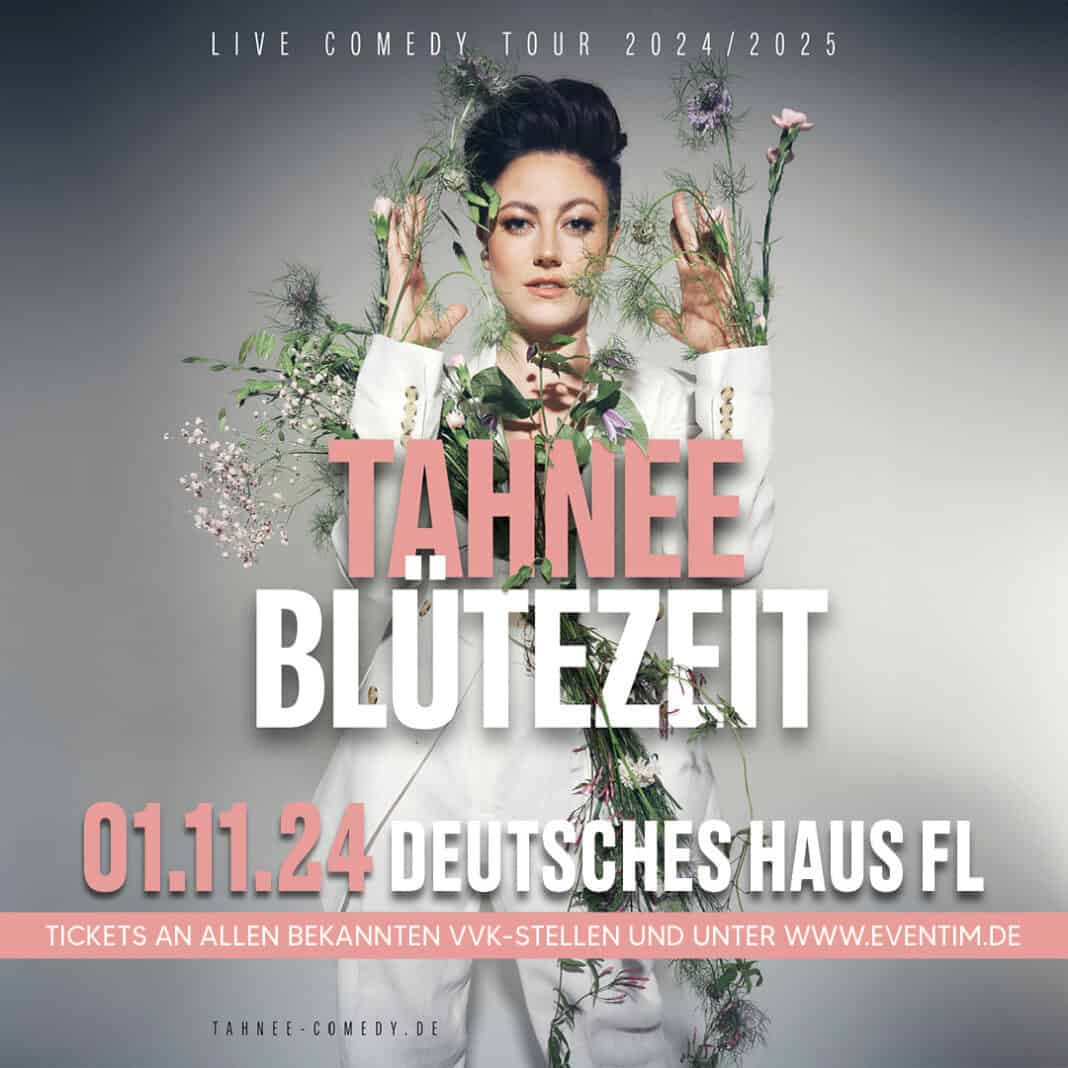 Tahnee: Blütezeit