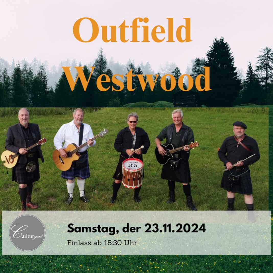 Outfield-Westwood – Irish Folk Rock aus Angeln