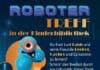 Robotertreff – Roboter entdecken und spielerisch lernen Robotertreff - Roboter entdecken und spielerisch lernen