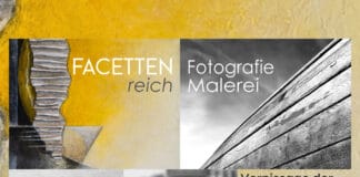 Facettenreich – Kunstausstellung Malerei & Fotografie Facettenreich - Kunstausstellung Malerei & Fotografie