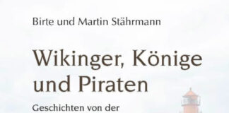 Wikinger, Könige und Piraten: Geschichten von der Ostseeküste Schleswig-Holsteins Wikinger, Könige und Piraten: Geschichten von der Ostseeküste Schleswig-Holsteins