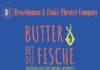 Broschmann und Finke – Butter bei die Fische Broschmann und Finke - Butter bei die Fische