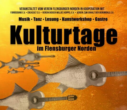 Kulturtage im Flensburger Norden Kulturtage im Flensburger Norden