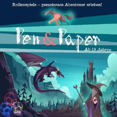 Pen & Paper: Rollenspiele – gemeinsam Abenteuer erleben! Pen & Paper: Rollenspiele – gemeinsam Abenteuer erleben!